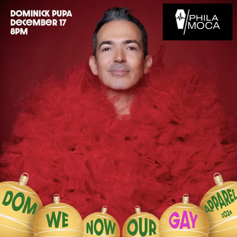 DOM WE NOW OUR GAY APPAREL w/ Dominick Pupa poster