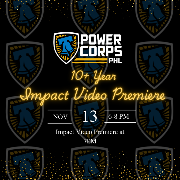 Power Corps PHL Impact Video Premiere poster