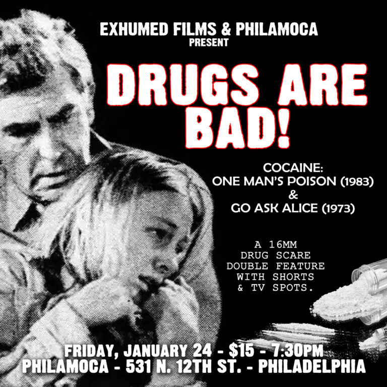 DRUGS ARE BAD! A 16mm Drug Scare Double Feature poster