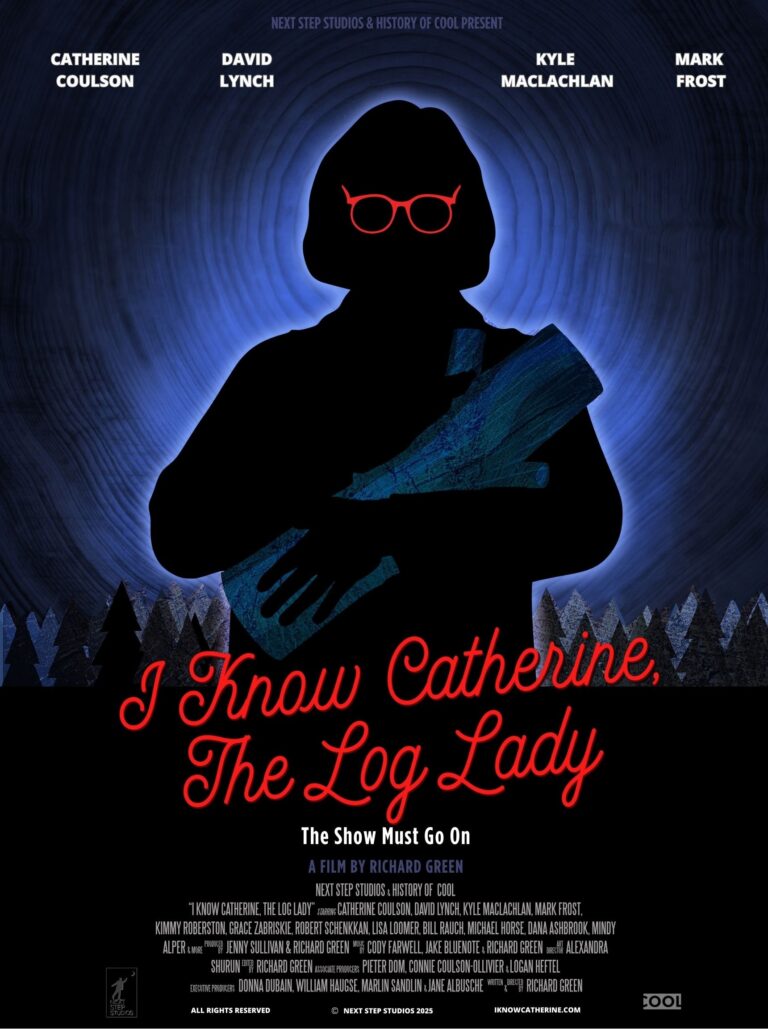 I KNOW CATHERINE, THE LOG LADY poster